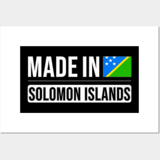 Made In Solomon Islands - Gift for Solomon Islanders With Roots From Solomon Islands Posters and Art
